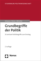 Karl-Hein Breier, Karl-Heinz Breier, Peter Nitschke, Marti Schwarz, Martin Schwarz - Grundbegriffe der Politik