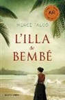 Mercè Falcó Pegueroles - L'illa de Bembé