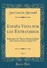 Jose Garcia Mercadal, José García Mercadal - España Vista por los Extranjeros, Vol. 1