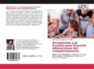 Isabel Cristina Sampayo Hernández - Orientación a la Familia para Prevenir Alteraciones del Comportamiento