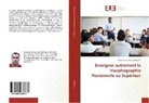 Mohammed Amine Belkacem - Enseigner autrement la morphographie flexionnelle au Supérieur