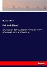 Silas W Mitchell, Silas W. Mitchell - Fat and Blood