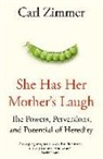 Carl Zimmer - She Has Her Mother's Laugh