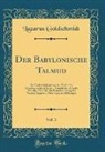 Lazarus Goldschmidt - Der Babylonische Talmud, Vol. 3