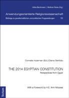 Corneli Hulsman, Cornelis Hulsman, Serodio, Serodio, Diana Serodio - The 2014 Egyptian Constitution