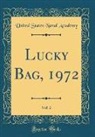 United States Naval Academy - Lucky Bag, 1972, Vol. 2 (Classic Reprint)