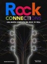 Bruno Macdonald - Rock connections. Una mappa completa del rock 'n' roll