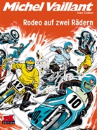 Jean Graton, Jean Graton, Klaus D. Schleiter - Michel Vaillant - Rodeo auf zwei Rädern