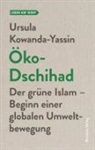 Nermin Ismail, Ursul Kowanda-Yassin, Ursula Kowanda-Yassin - Öko-Dschihad