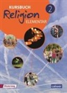 Wolfram Eilerts, Kübler, Kübler, Heinz-Günter Kübler - Kursbuch Religion Elementar, Ausgabe 2016 - 2: Kursbuch Religion Elementar 2
