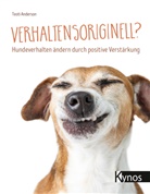 Teoti Anderson - Verhaltensoriginell?
