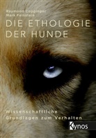 Raymond Coppinger, Mark Feinstein - Die Ethologie der Hunde