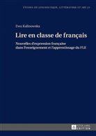 Ewa Kalinowska, Katarzyna Wolowska - Lire en classe de français