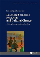 Gerd-Bodo Von Carlsburg, Lara Rodriguez Sieweke, Lara Rodríguez Sieweke - Learning Scenarios for Social and Cultural Change