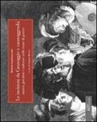 Michela Gianfranceschi, S. Macioce - Le incisioni da Caravaggio e caravaggeschi