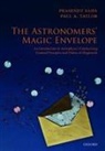 Prasenjit Saha, Prasenjit (Titular Professor of Physics Saha, Prasenjit/ Taylor Saha, Paul A. Taylor, Paul A. (Lecturer and Staff Scientist Taylor, Taylor Paul A. - The Astronomers' Magic Envelope