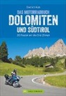 Dietrich Hub, Dietrich Dr. Hub - Das Motorradbuch Dolomiten und Südtirol