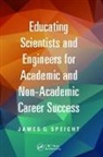 Speight, James Speight, James (Cd&amp;w Inc. Speight, Speight James - Educating Scientists and Engineers for Academic and Non Academic