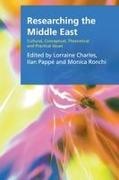 Lorraine (Research Associate Charles, Lorraine Pappe Charles, CHARLES LORRAINE, Lorraine Charles, Lorraine (Research Associate Charles, … - Researching the Middle East Cultural, Conceptual, Theoretical and Practical Issues