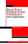 Navodita Bhatnagar - Solid State Fermentation Technology and Its Applications