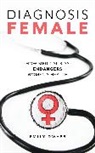 Emily Dwass - Diagnosis Female