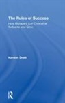 Drath, Karsten Drath, Karsten (Leadership Choices Gmbh Drath, Drath Karsten - Rules of Success