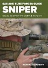 Martin Dougherty - Sas and Elite Forces Guide Sniper