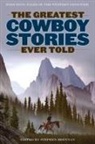 Stephen Brennan, Stephen Brennan - Greatest Cowboy Stories Ever Told