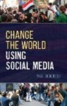 Paul Signorelli - Change the World Using Social Media