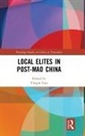 Yingjie Guo, Yingjie (University of Sydney Guo, Yingjie Guo, Guo Yingjie - Local Elites in Post-Mao China