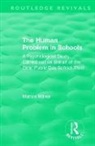 Marion Milner, Milner Marion - Human Problem in Schools (1938)