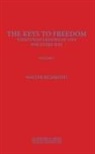 Walter Richmond, Walter Richmond - The Keys to Freedom