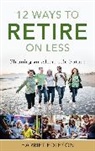 Harriet Edleson, Edleson Harriet - 12 Ways to Retire on Less