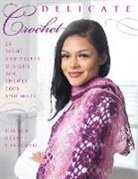 Sharon Hernes Silverman - Delicate Crochet