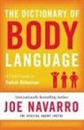Joe Navarro, Joe Navarro - The Dictionary of Body Language
