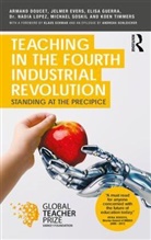 Armand Doucet, Armand (Teacher) Doucet, Armand Evers Doucet, Jelmer Evers, Jelmer (Jelmer Evers is a History Teacher in a secondary school and involved in classroom innovation.) Evers, Evers Jelmer... - Teaching in the Fourth Industrial Revolution