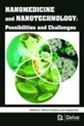 Aleksei Anatoliyovych Stepanenko - Nanomedicine and Nanotechnology: Possibilities and Challenges