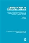 C. G. Baeta, C. G. Baeta, C. G. Baëta - Christianity in Tropical Africa
