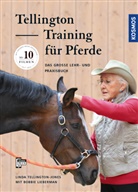 Bobbie Lieberman, Lind Tellington-Jones, Linda Tellington-Jones - Tellington Training für Pferde