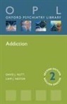 Liam J. Nestor, Liam J. (Research Fellow Nestor, David Nutt, David J. Nutt, David J. (The Edmond J Safra Chair in Neurop Nutt, David J. (The Edmond J Safra Chair in Neuropsychopharmacology Nutt - Addiction