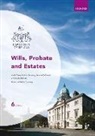Nuala Casey, Nuala (Solicitor Casey, Nuala (Solicitor Consultant Tutor and Exami Casey, Nuala (Solicitor Consultant Tutor and Examiner Law Society of Ireland) Casey, Padraic Courtney, Annette O'Connell... - Wills, Probate and Estates
