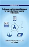 Madeleine (EDT)/ Schmid Schultz, Thomas Holme, Thomas (Professor of Chemistry Holme, Holme Thomas, Siegbert Schmid, Siegbert (Associate Professor of Chemistry Schmid... - Technology and Assessment Strategies for Improving Student Learning