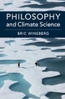 Eric Winsberg, Eric (University of South Florida) Winsberg - Philosophy and Climate Science
