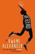 Kwame Alexander,  Alexander Kwame, Dawud Anyabwile,  Anyabwile Dawud - Rebound