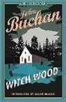 John Buchan - Witch Wood