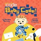 Melissa Crowton, Sandra Horning, Melissa Crowton - Baby Code!