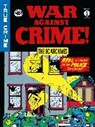 Lee Ames, Lee Craig Ames, Johnny Craig, Various - The EC Archives: War Against Crime Volume 1