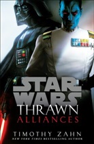 Timothy Zahn - Thrawn: Alliances (Star Wars)