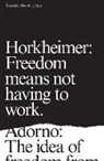 Theodor Adorno, Max Horkheimer, Max Adorno Horkheimer - Towards a New Manifesto