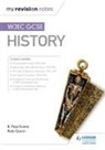 R Paul Evans, R. Paul Evans, Rob Quinn - My Revision Notes: WJEC GCSE History
